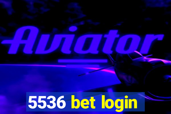 5536 bet login